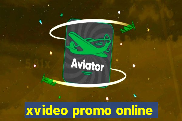 xvideo promo online